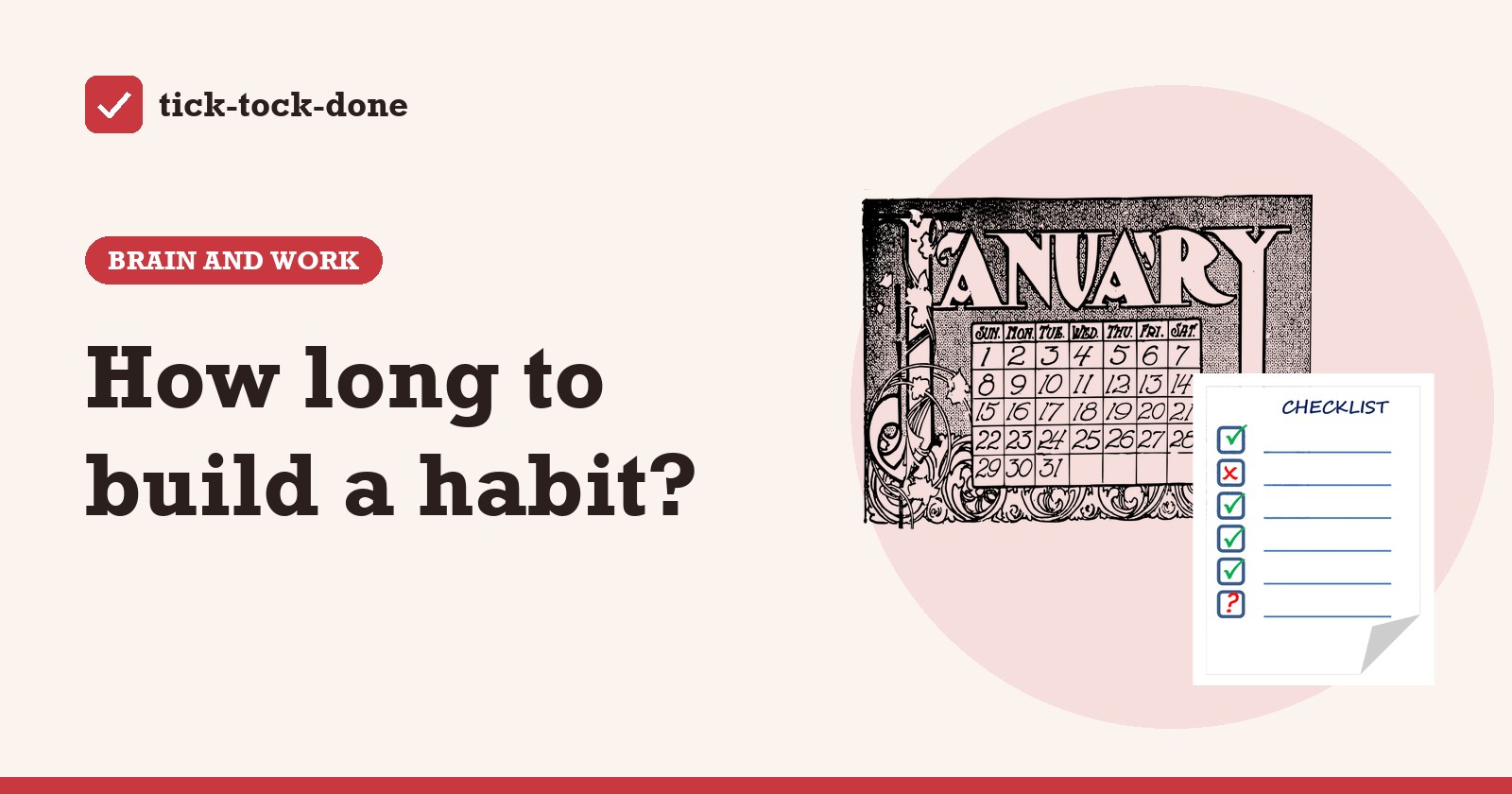 Clipart of a January calendar and a checklist with ticked boxes, on a warm cream background