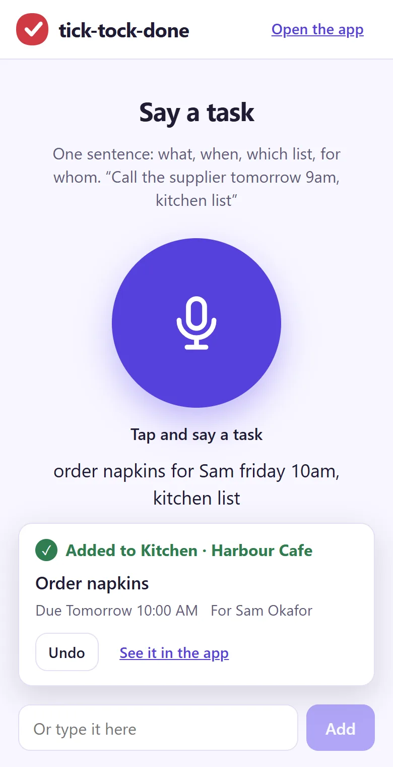 tick-tock-done Say on a phone: one big microphone button and the job it added from a spoken sentence